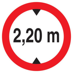 Panneau Interdiction aux véhicules de plus de 2.20m de haut PS Choc diamètre 300 mm