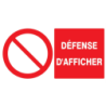 Panneau de signalisation adhésif Défense d'afficher Taliaplast PS choc rigide 330 x 200 mm