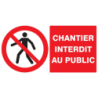 Panneau PS Choc Chantier interdit au public 330 x 200 mm