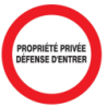 Panneau PS Choc propriété privée défense d’entrer Diamètre 300 mm