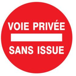 Panneau PS choc diamètre 300 mm voie privée sans issue